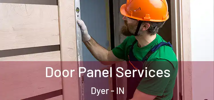 Door Panel Services Dyer - IN